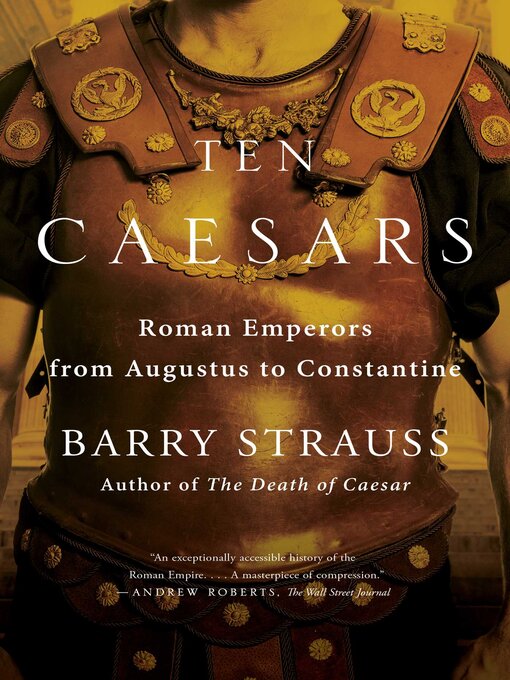 Title details for Ten Caesars by Barry Strauss - Wait list